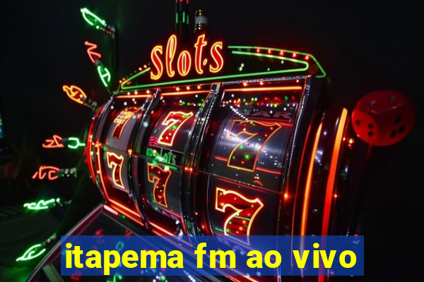 itapema fm ao vivo